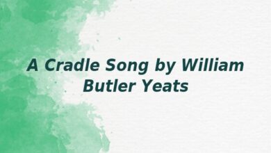 A Cradle Song by William Butler Yeats
