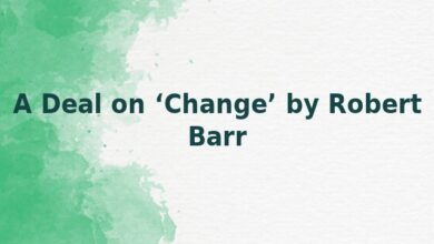 A Deal on ‘Change’ by Robert Barr