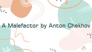 A Malefactor by Anton Chekhov
