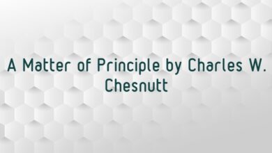 A Matter of Principle by Charles W. Chesnutt