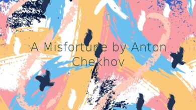 A Misfortune by Anton Chekhov