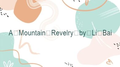 A Mountain Revelry by Li Bai