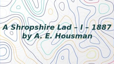 A Shropshire Lad – I – 1887 by A. E. Housman