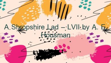 A Shropshire Lad – LVII by A. E. Housman