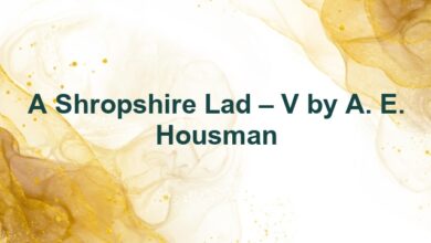 A Shropshire Lad – V by A. E. Housman