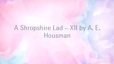 A Shropshire Lad – XII by A. E. Housman