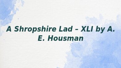 A Shropshire Lad – XLI by A. E. Housman
