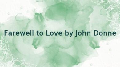 Farewell to Love by John Donne