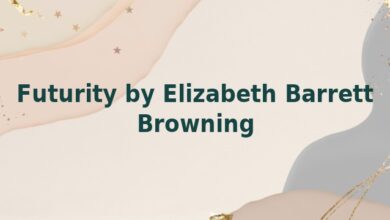 Futurity by Elizabeth Barrett Browning