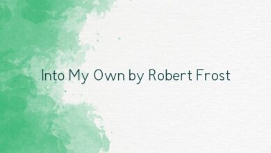 Into My Own by Robert Frost