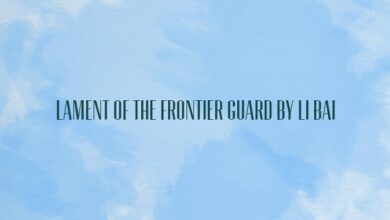 Lament of the Frontier Guard by Li Bai