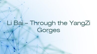 Li Bai – Through the YangZi Gorges