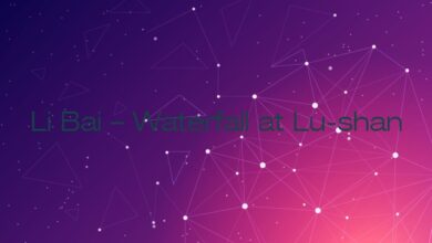 Li Bai – Waterfall at Lu-shan