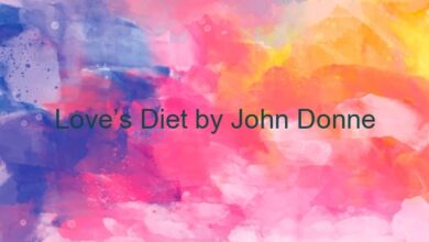 Love’s Diet by John Donne
