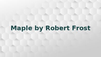 Maple by Robert Frost