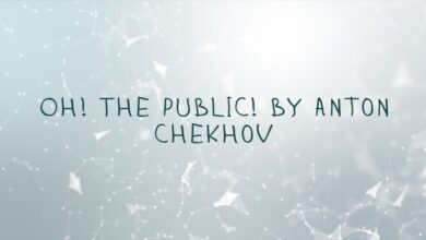 Oh! The Public! by Anton Chekhov