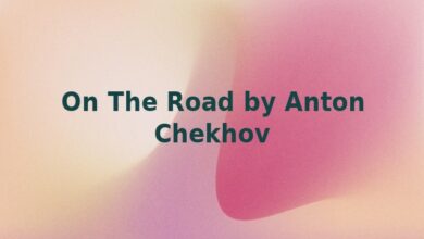 On The Road by Anton Chekhov