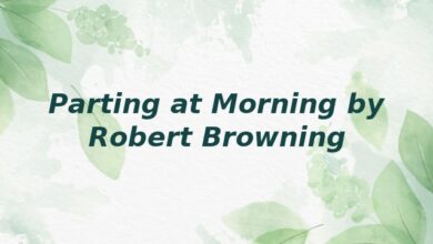 Parting at Morning by Robert Browning