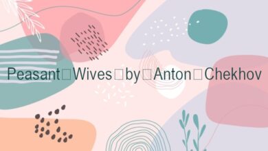 Peasant Wives by Anton Chekhov