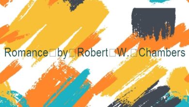 Romance by Robert W. Chambers