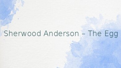 Sherwood Anderson – The Egg