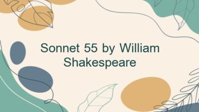Sonnet 55 by William Shakespeare