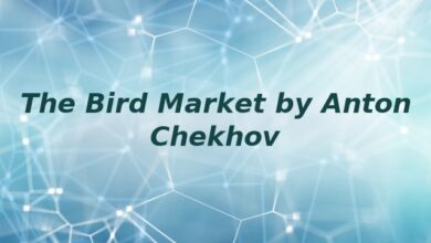 The Bird Market by Anton Chekhov