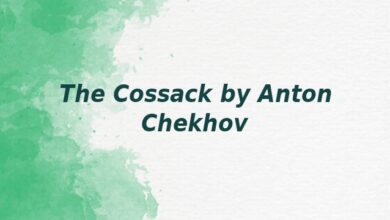 The Cossack by Anton Chekhov