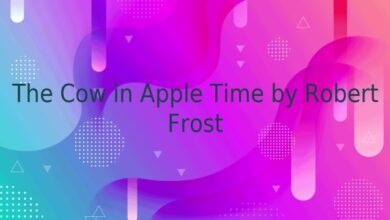 The Cow in Apple Time by Robert Frost