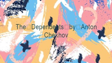 The Dependents by Anton Chekhov