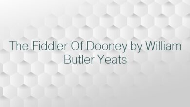 The Fiddler Of Dooney by William Butler Yeats