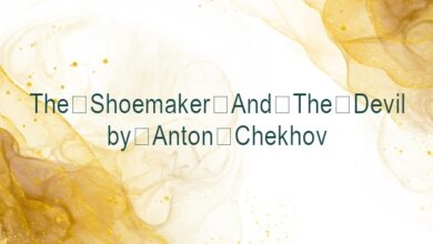 The Shoemaker And The Devil by Anton Chekhov