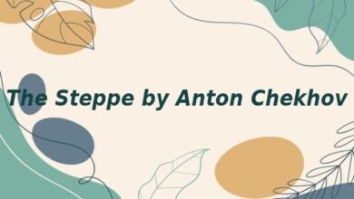 The Steppe by Anton Chekhov