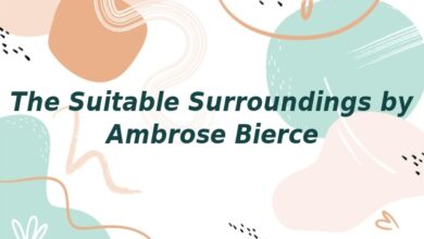 The Suitable Surroundings by Ambrose Bierce