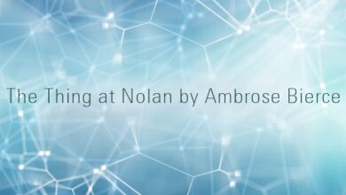 The Thing at Nolan by Ambrose Bierce