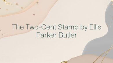 The Two-Cent Stamp by Ellis Parker Butler