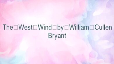 The West Wind by William Cullen Bryant