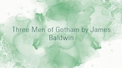 Three Men of Gotham by James Baldwin