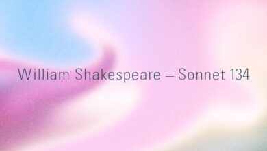 William Shakespeare – Sonnet 134
