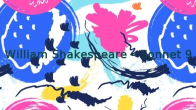 William Shakespeare – Sonnet 9