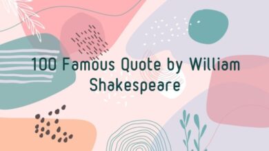 100 Famous Quote by William Shakespeare