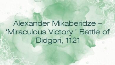 Alexander Mikaberidze – ‘Miraculous Victory:’ Battle of Didgori, 1121