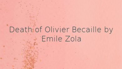 Death of Olivier Becaille by Emile Zola