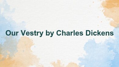Our Vestry by Charles Dickens