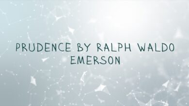 Prudence by Ralph Waldo Emerson