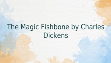 The Magic Fishbone by Charles Dickens