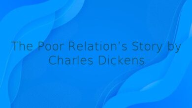 The Poor Relation’s Story by Charles Dickens