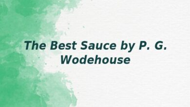 The Best Sauce by P. G. Wodehouse