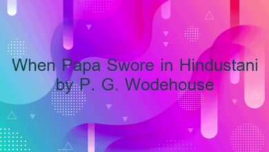 When Papa Swore in Hindustani by P. G. Wodehouse