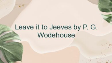 Leave it to Jeeves by P. G. Wodehouse